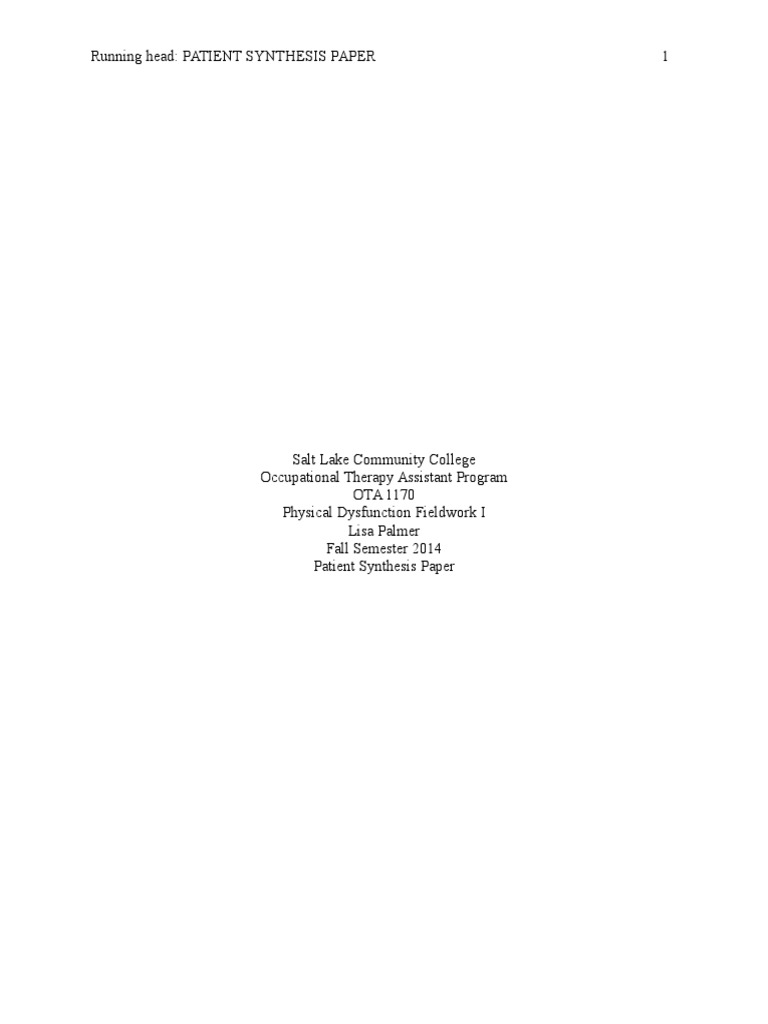 ota 1170 - patient synthesis paper assignment - apa format | Patient | Occupational Therapy ...