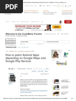 Download How to Patch Android Apps Depending on Google Maps and Google Play Services - BlackBerry Forums at CrackBerry by George Anibor SN263318462 doc pdf