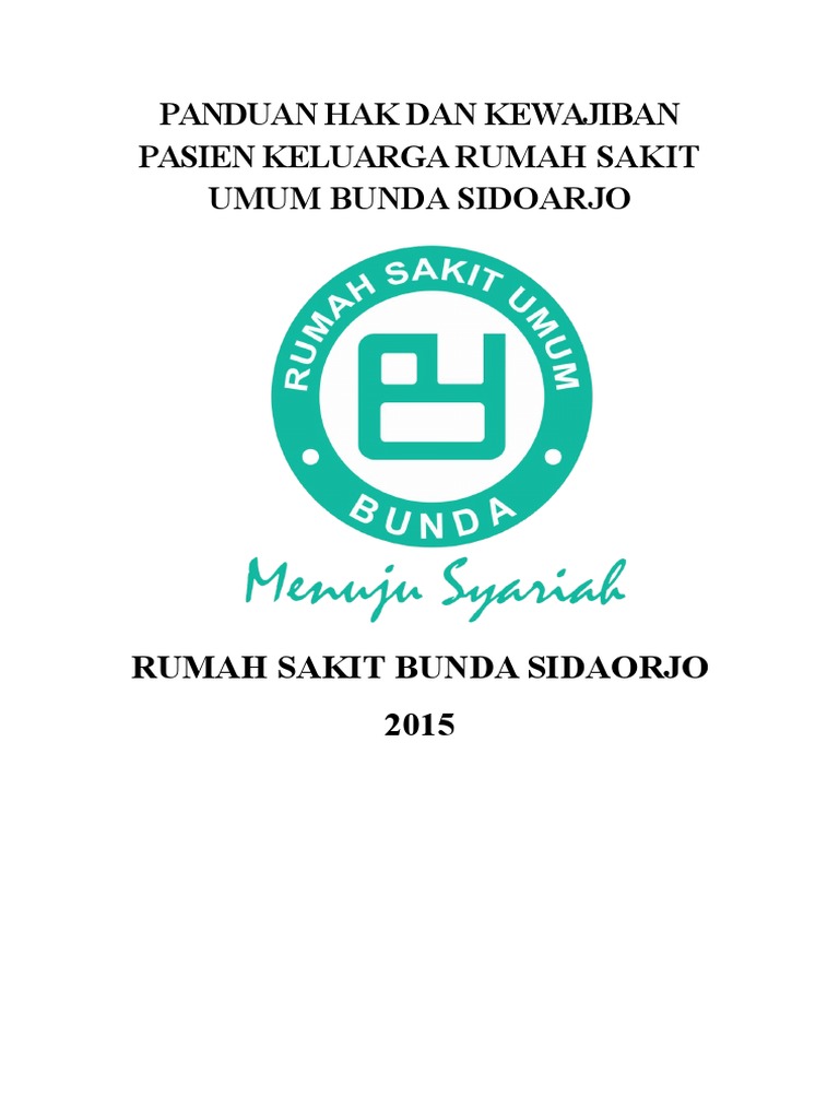 Panduan Hak Pasien Dan Keluarga Rumah Sakit Bunda Sidoarjo
