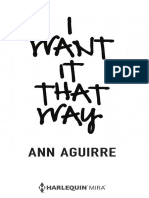 I Want It That Way by Ann Aguirre