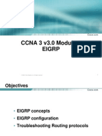 CCNA 3 v3.0 Module 3 Eigrp: © 2003, Cisco Systems, Inc. All Rights Reserved