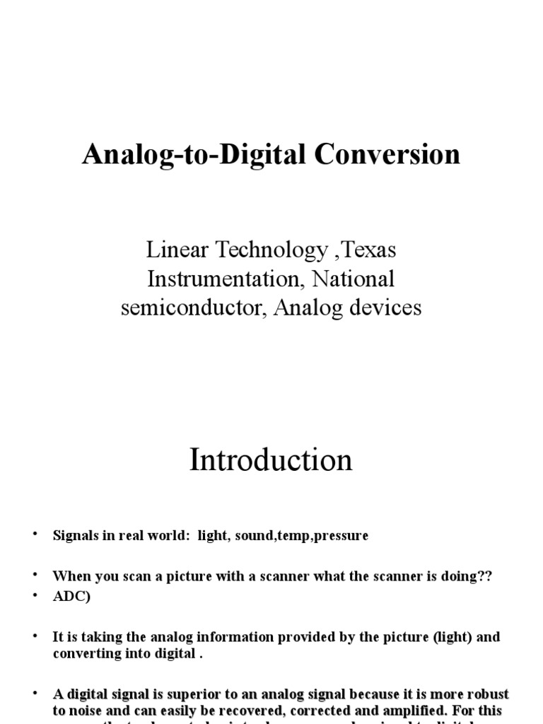 An Overview of AnalogtoDigital Conversion and DigitaltoAnalog