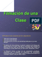 Filmación de Una Clase