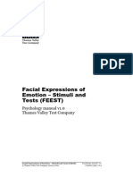 Facial Expressions of Emotion - Stimuli and Tests (FEEST) : Psychology Manual v1.0 Thames Valley Test Company