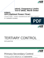 Tertiary Control, Frequency Limits in The ENTSO-E GRID, Merit Order Effect, OPF (Optimal Power Flow)