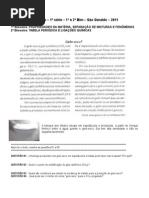 Questões Projeto Acelera Química 1º e 2º Bim 1ª Série São Geraldo 2011 (1)