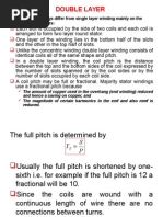 Double Layer: Double Layer Windings Differ From Single Layer Winding Mainly On The Following Main Points