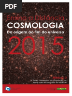 Cosmologia - Da origem ao fim do Universo (3)
