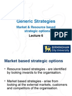 Generic Strategies: Market & Resource Based Strategic Options