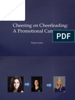 Cheering On Cheerleading: A Promotional Campaign: Treston Tyrues