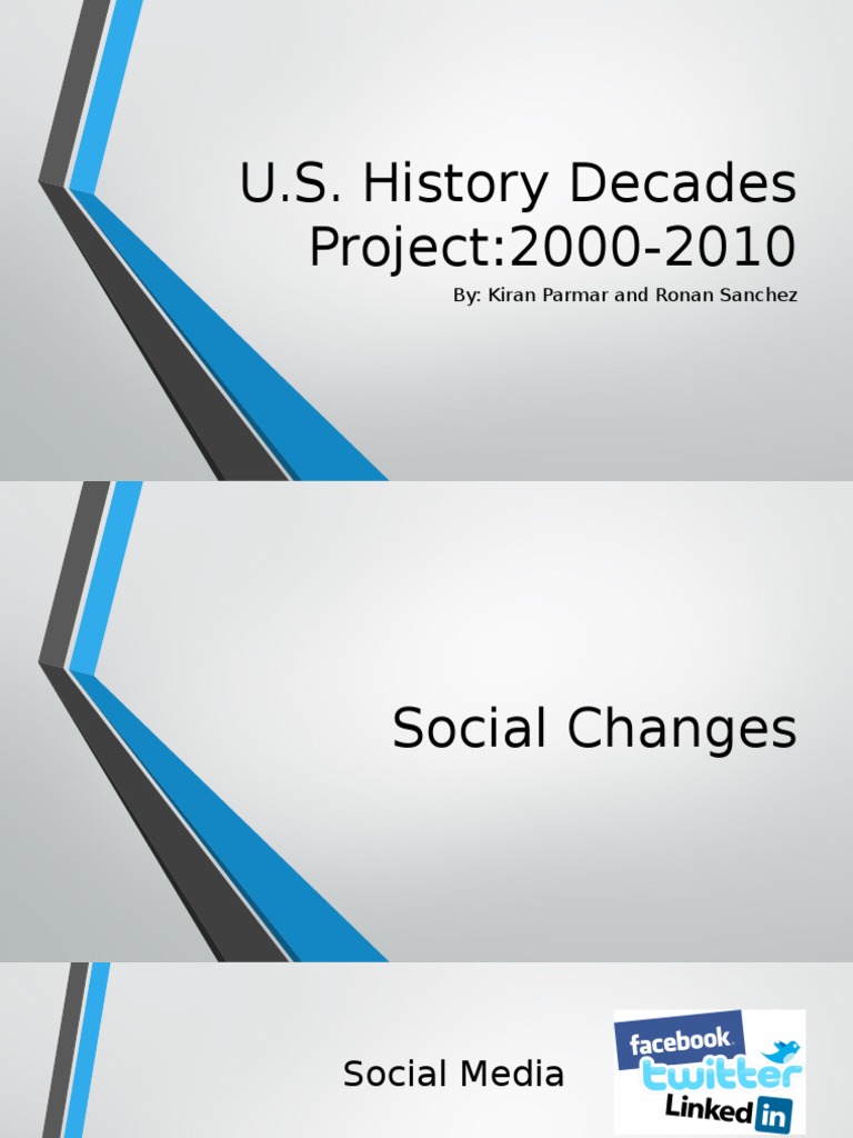 Social and Political Changes 2000-2010 | PDF | September 11 Attacks ...