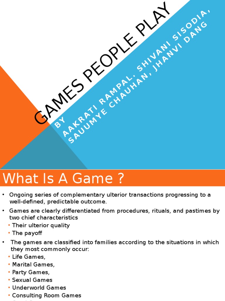 Games People Play | Psychological Concepts | Psychology & Cognitive Science
