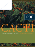 Cacti. Biology and Uses