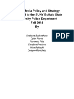 Social Media Policy and Strategy Submitted To The SUNY Buffalo State University Police Department Fall 2014 by