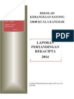 Laporan Pertandingan Rekacipta Sk Sayong 2014