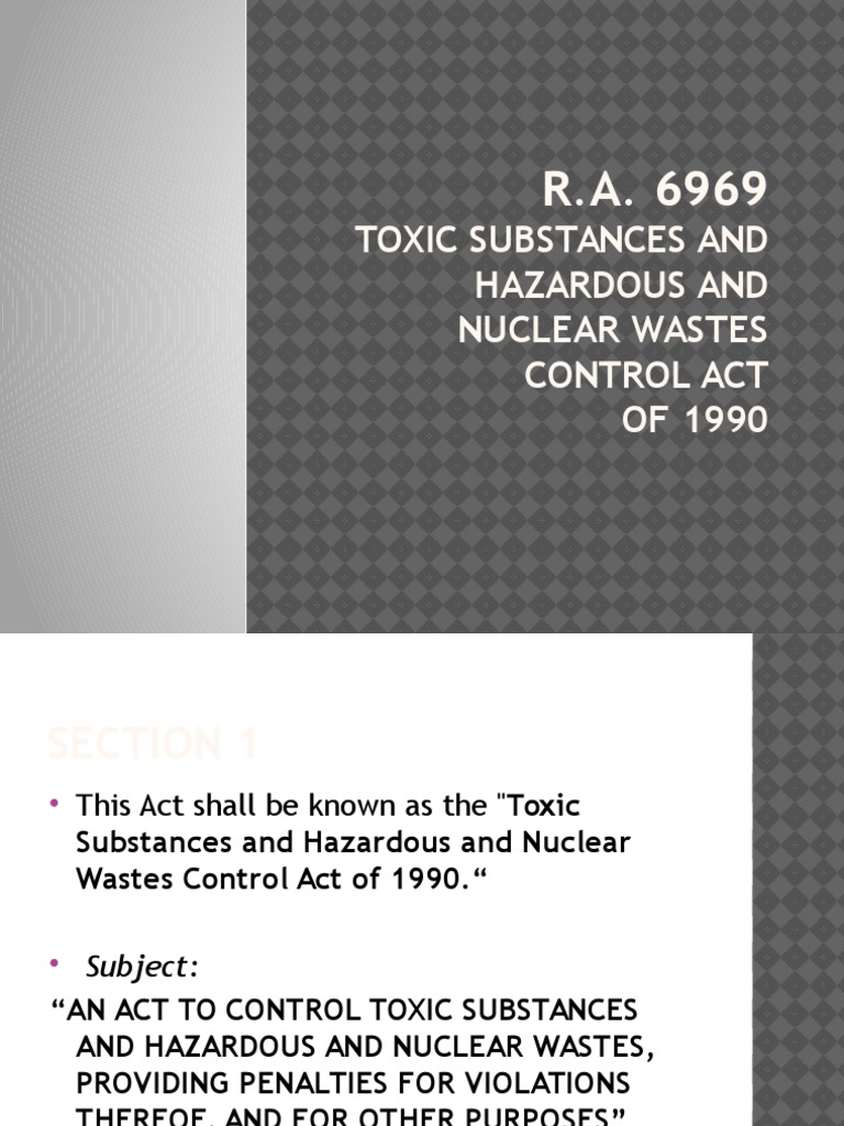 Toxic Substances And Hazardous And Nuclear Wastes Control Act OF 1990
