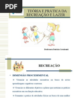 Aula 3ª RECREAÇÃO - Parâmetro Procedimental Da Recreação