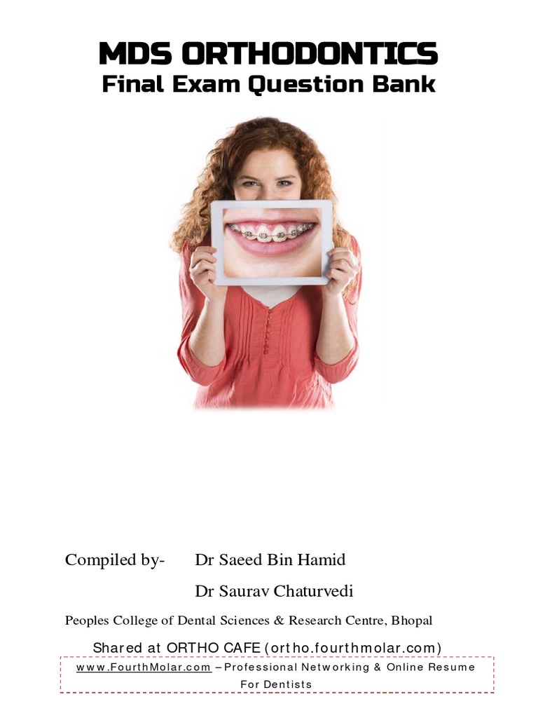 Mds Orthodontics Final Exam Question Bank PDF Orthodontics