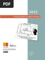 A Quick Guide To Report Writing: Andy Mitchell Study Hub 1/1/2012