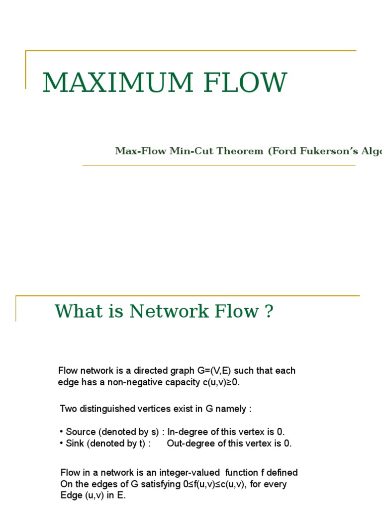 Maximum Flow: Max-Flow Min-Cut Theorem (Ford Fukerson's Algorithm ...