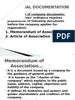 Basic Legal Documentation: 1. Memorandum of Association 2. Article of Association