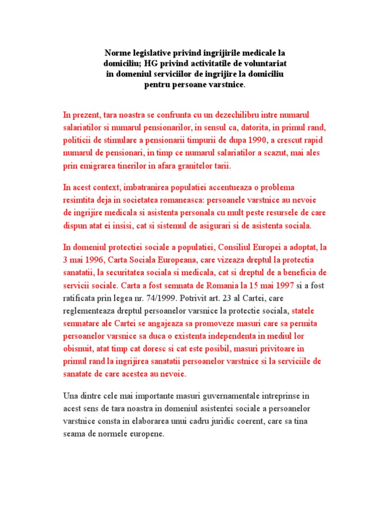 Norme Legislative Privind Ingrijirile Medicale La Domiciliu Hg Privind Activitatile De Voluntariat In Domeniul Serviciilor De Ingrijire La Domiciliu Pentru Persoane Varstnice