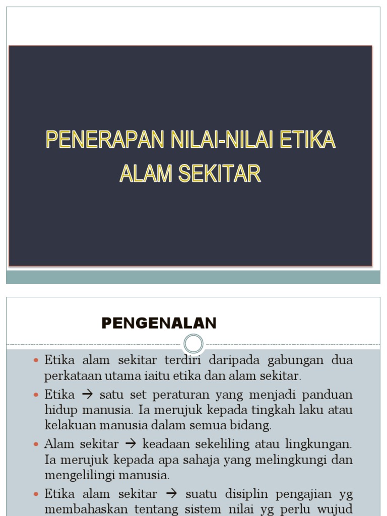 Penerapan Nilai Amp Etika Pembangunan Alam Sekitar By