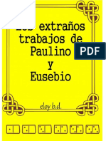 Los Extraños Trabajos de Paulino y Eusebio