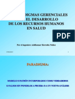 Los Paradigmas Gerenciales Para El Desarrollo de Los RR.hh en Salud.