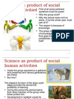 Science as Product of Social Human Activities