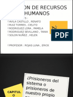 Gestión de recursos humanos: Prisioneros del sistema o pensamiento