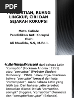 Download Pengertian Ruang Lingkup Ciri dan Sejarah Korupsi by HaristianSahroni SN263912869 doc pdf