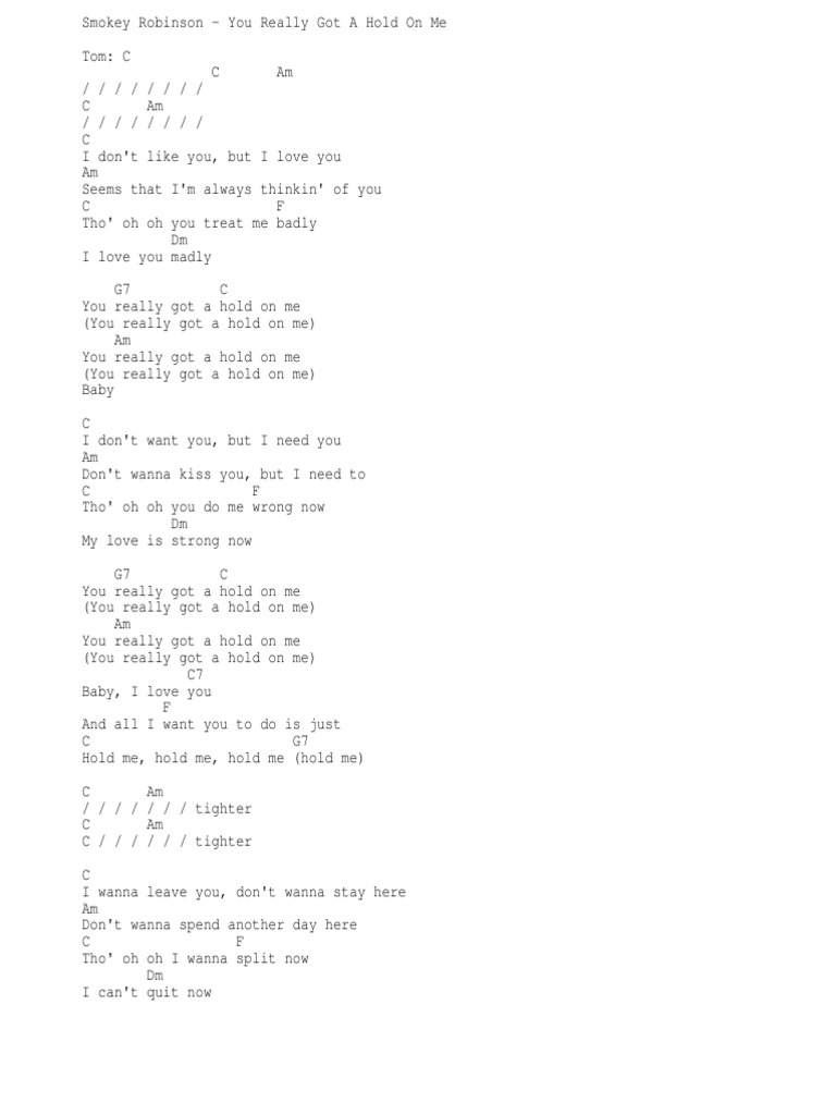 You Really Got a Hold on Me