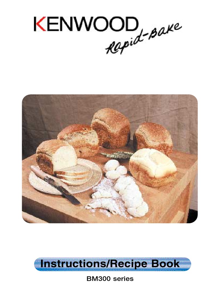 Kenwood Bm300 Bread Recipes PDF Breads Flour