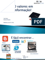 Curso "Vinte Valores em Informação