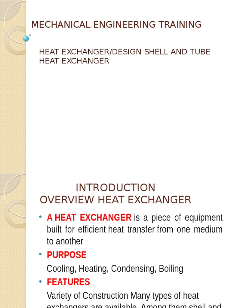 Shell & Tube Heat Exchanger - Presentation | PDF | Heat Exchanger ...