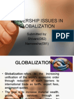 Leadership Issues in Globalization: Submitted By: Shivani (082) Nameesha