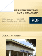 Evaluasi Pencahayaan GOR C-Tra Arena