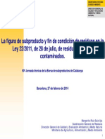 Figura de Fin de Condicion de REsiduo, y Tramitación Subproducto en España