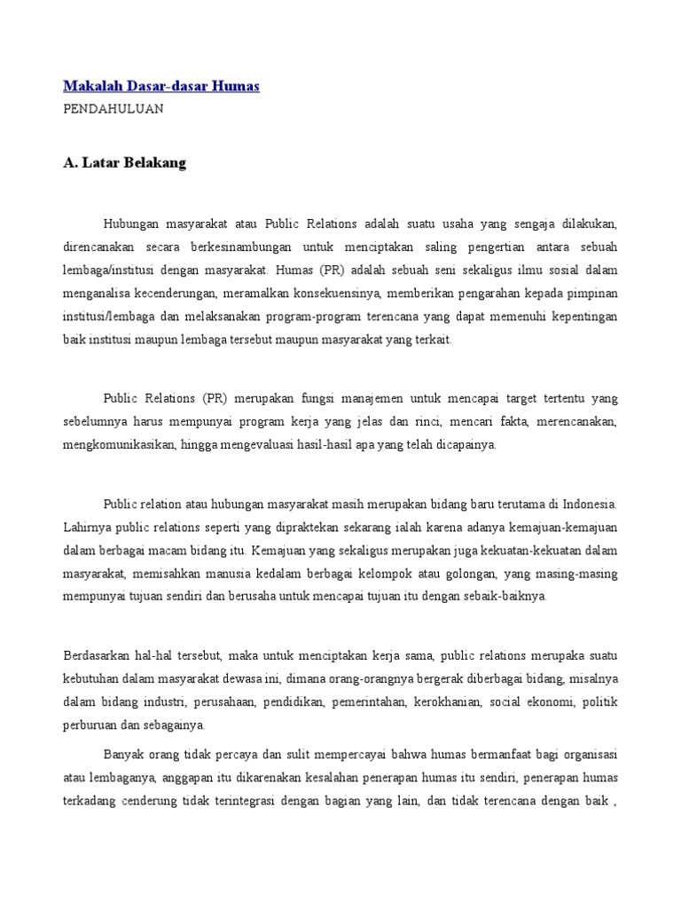 A. Latar Belakang: Makalah Dasar-dasar Humas