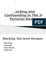 Blocking and Confounding in The 2 Factorial Design