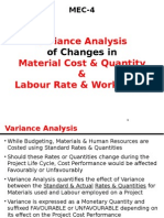 Variance Analysis Material Cost & Quantity & Labour Rate & Work Time