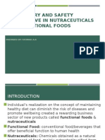 Regulatory and Safety Perspective in Nutraceuticals and Functional