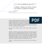 Of Women, Bitches, Chickens and Vixens: Animal Metaphors For Women in English and Spanish