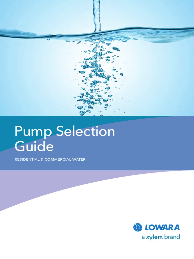 BROCHURE Xylem Pump Selection Guide 0412 PDF Pump Water