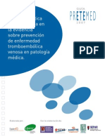 Guia de Practica Clinica Basada en La Evidencia Sobre La Prevencion de La Enfermedad Tromboembolica Venosa Pretemed 2007