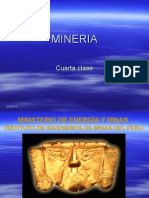 Cuarta Clase (Mineria Oficial)
