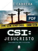 CSI Jesucristo - Anatomia de Una - Jose Cabrera