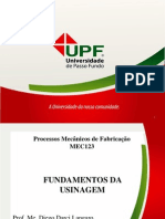 A presentação Fundamentos Da Usinagem