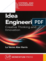 Idea Engineering Creative Thinking and Innovation